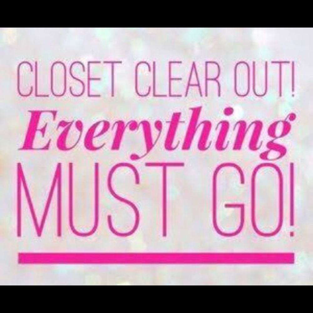 Everything must go!!!